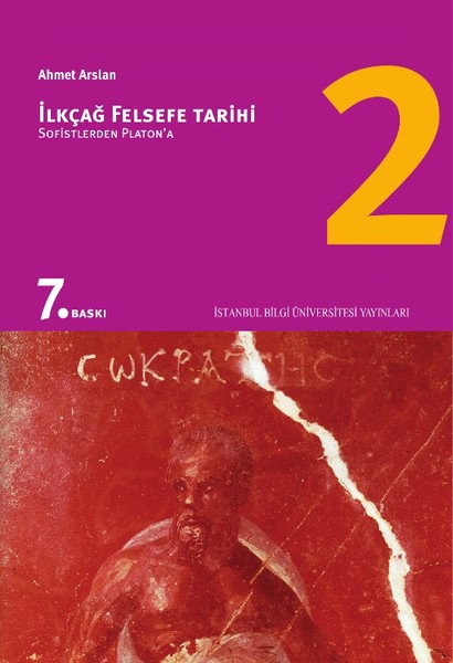 İlkçağ Felsefe Tarihi 2 - Sofistlerden Platon'a kitabı
