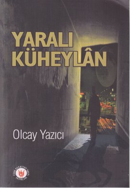 Yaralı Küheylan kitabı