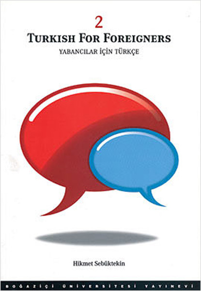 Yabancılar İçin Türkçe (2. Cilt) - Turkish For Foreigners Vol. 2 kitabı