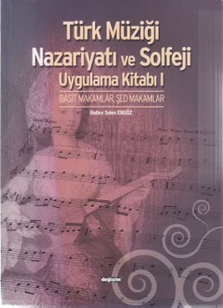 Türk Müziği Nazariyatı Ve Solfeji Uygulama Kitabı 1 kitabı