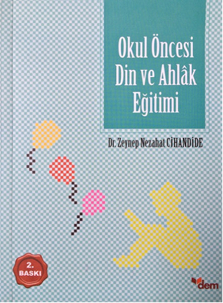 Okul Öncesi Din Ve Ahlak Eğitimi kitabı