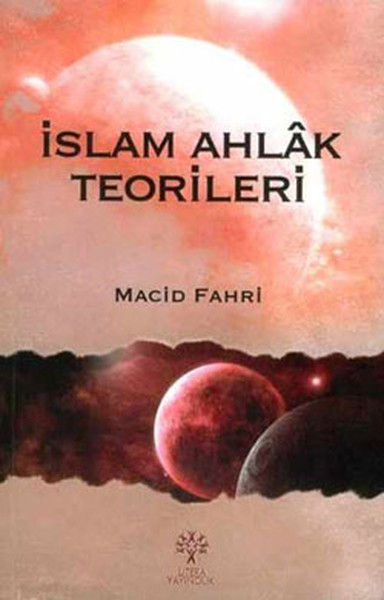 İslam Ahlak Teorileri kitabı