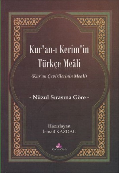 Kur'an-ı Kerim'in Türkçe Meali kitabı