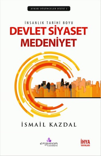 Devlet Siyaset Medeniyet kitabı