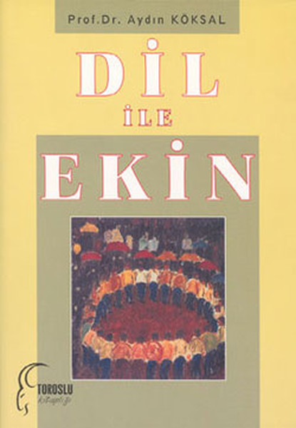 Dil İle Ekin kitabı