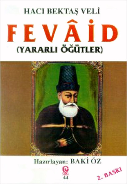 Hünkar Hacı Bektaş Veli - Fevaid kitabı