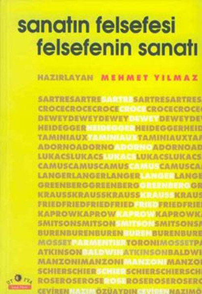 Sanatın Felsefesi Ve Felsefenin Sanatı kitabı