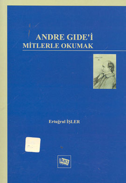 Andre Gide'i Mitlerle Okumak kitabı