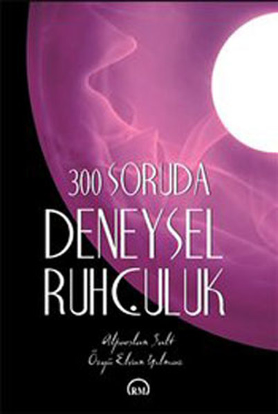 300 Soruda Deneysel Ruhculuk kitabı