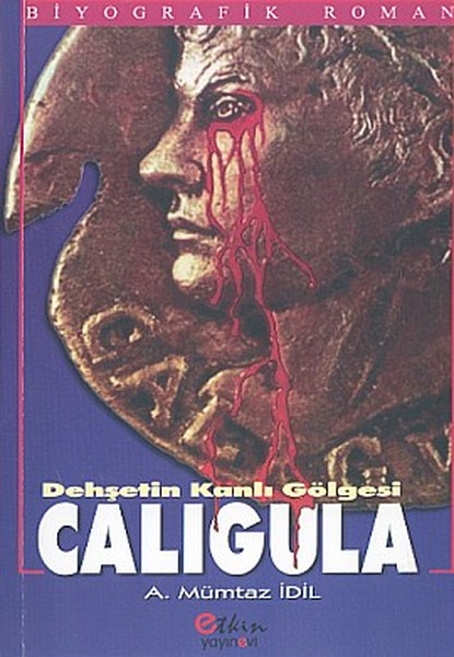 Dehşetin Kanlı Gölgesi Caligula kitabı