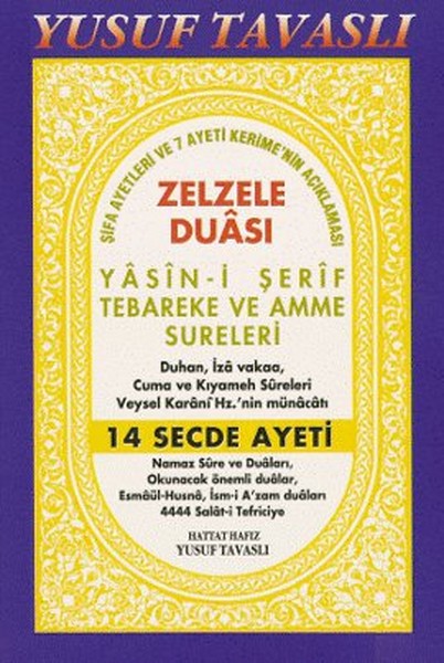 Zelzele Duası - Yasin-İ Şerif Tebareke Ve Amme Sureleri (Cep Boy) (C24)  kitabı