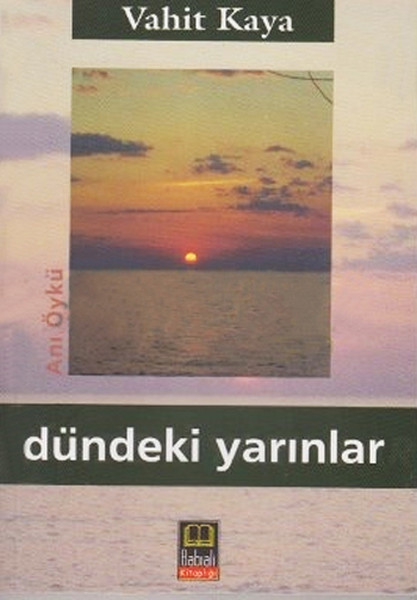 Dündeki Yarınlar kitabı