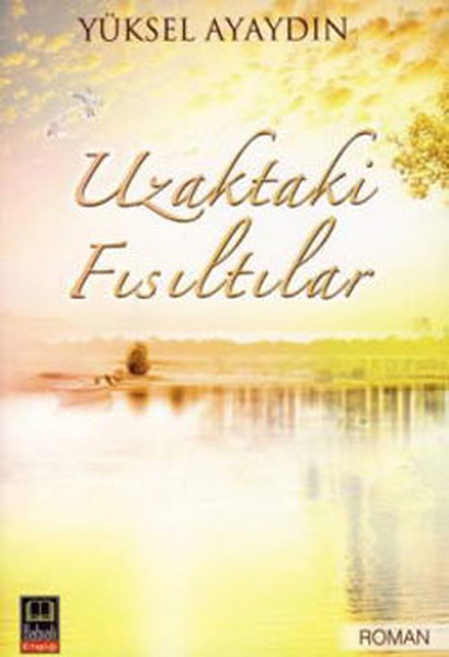 Uzaktaki Fısıltılar kitabı