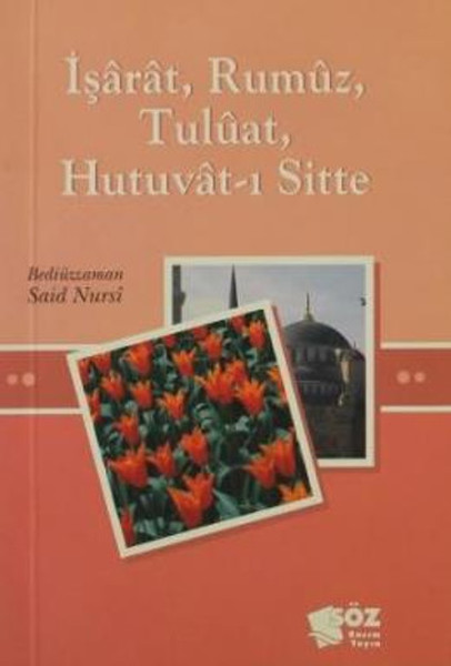 İşarat, Rumuz, Tuluat, Hutuvat-I Si kitabı