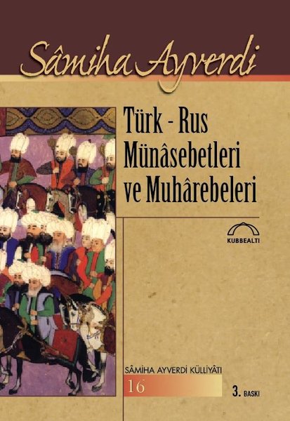 Türk-Rus Münasebetleri Ve Muharebeleri kitabı