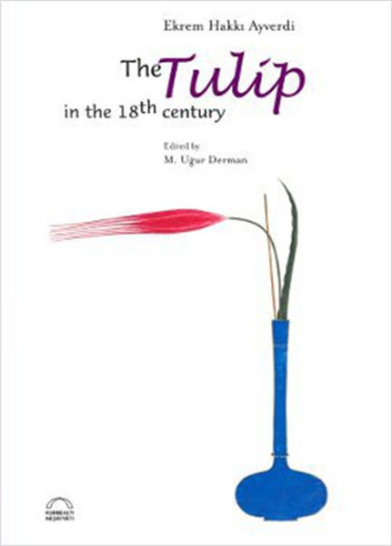 The Tulip İn The 18th Century kitabı