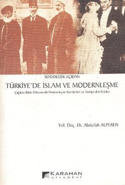 Türkiye'de İslam Ve Modernleşme kitabı