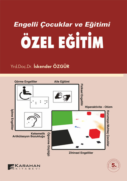 Engelli Çocuklar Ve Eğitimi Özel Eğitim kitabı