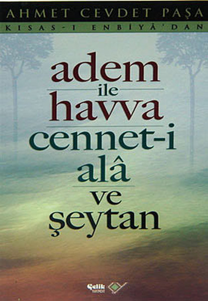 Adem İle Havva Cennet-İ Ala Ve Şeytan kitabı