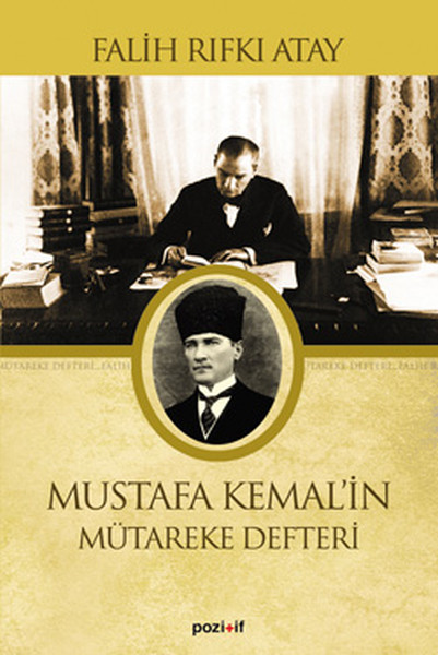 Mustafa Kemal'in Mütereke Defteri kitabı