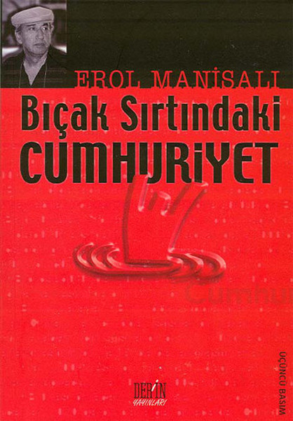 Bıçak Sırtındaki Cumhuriyet kitabı