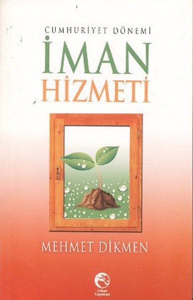 Cumhuriyet Dönemi İman Hizmeti kitabı