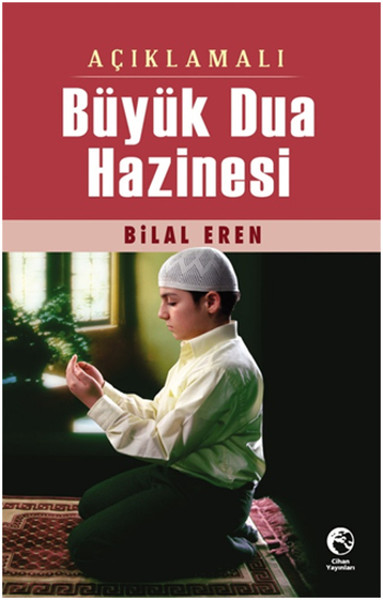 Açıklamalı Büyük Dua Hazinesi kitabı