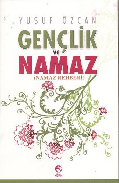 Gençlik Ve Namaz kitabı