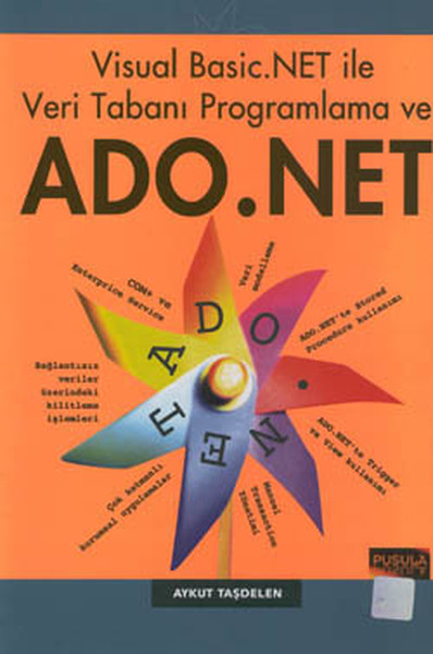 Visual Basic. Net İle Veri Taban Programlama Ve Ado. Net kitabı