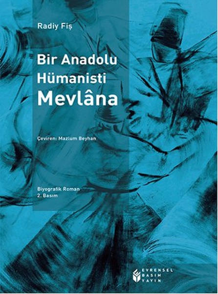 Bir Anadolu Hümanisti Mevlana kitabı