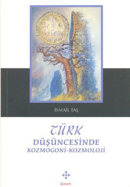 Türk Düşüncesinde Kozmogoni-Kozmoloji kitabı