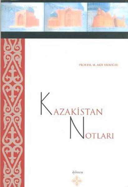 Kazakistan Notları kitabı