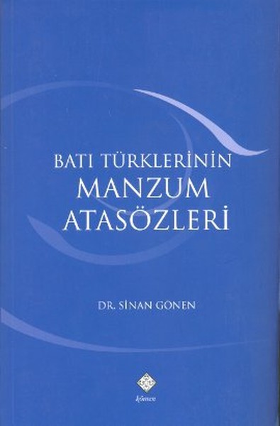 Batı Türklerinin Manzum Atasözleri kitabı