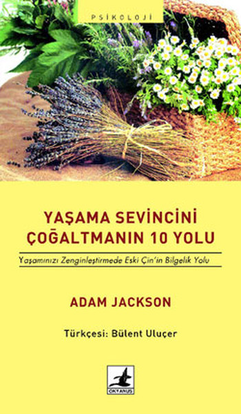 Yaşama Sevincini Çoğaltmanın 10 Yolu kitabı