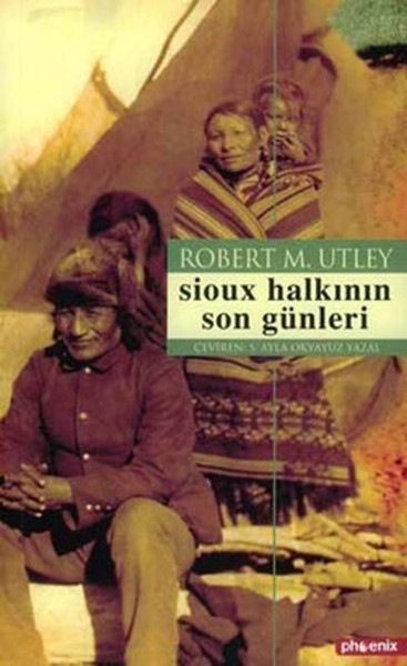 Sioux Halkının Son Günleri kitabı