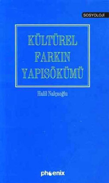 Kültürel Farkın Yapısökümü kitabı