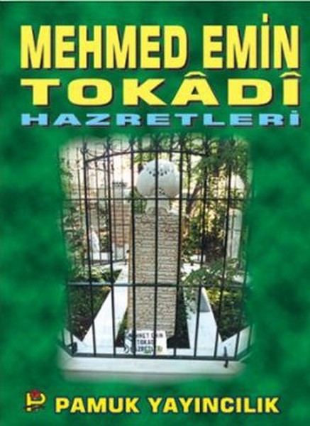 Mehmed Emin Tokadi Hazretleri (Evliya-005)  kitabı