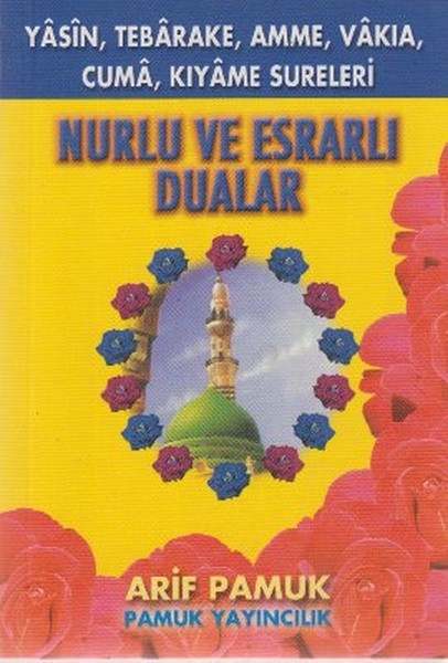 Nurlu Ve Esrarlı Dualar (Yas-035)  kitabı