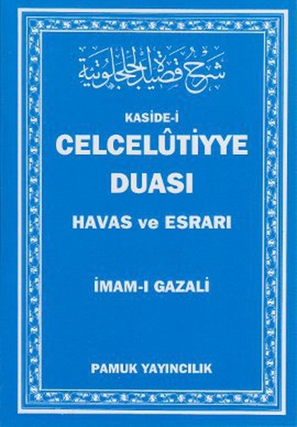 Kaside-İ Celcelutiyye Duası - Havas Ve Esrarı (Dua-020/P14)  kitabı