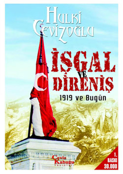 İşgal Ve Direniş (1919 Ve Bugün)  kitabı