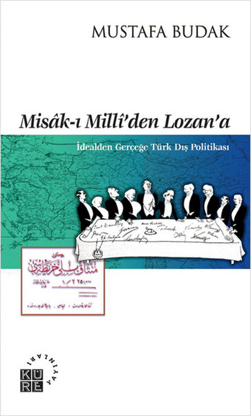 Misak-I Milli'den Lozan'a kitabı