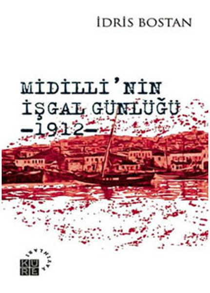 Midilli'nin İşgal Günlüğü 1912 kitabı