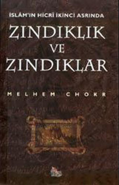 Zındıklık Ve Zındıklar kitabı