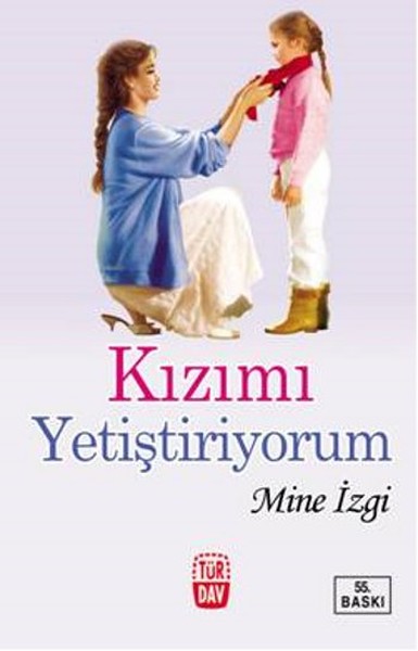 Kızımı Yetiştiriyorum kitabı