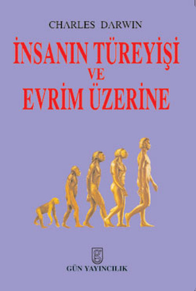 İnsanın Türeyişi Ve Evrim Üzerine kitabı