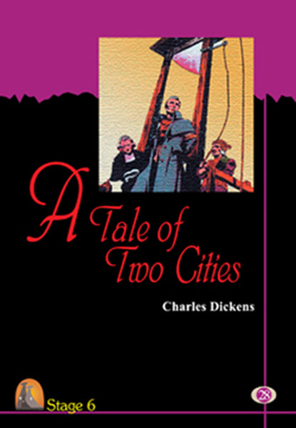 A Tale Of Two Cities-Stage 6 kitabı