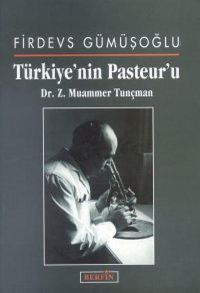 Türkiye'nin Pasteur'u kitabı