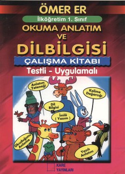 İlköğretim 1. Sınıf Okuma Anlatım Ve Dilbilgisi Çalışma Kitabı kitabı