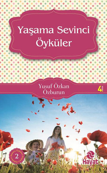 Yaşama Sevinci Öyküleri kitabı