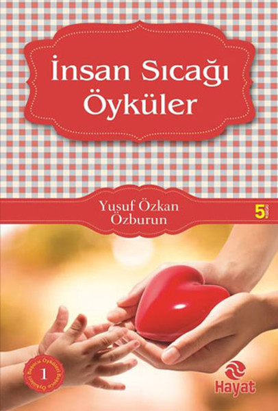 İnsan Sıcağı Öyküler kitabı